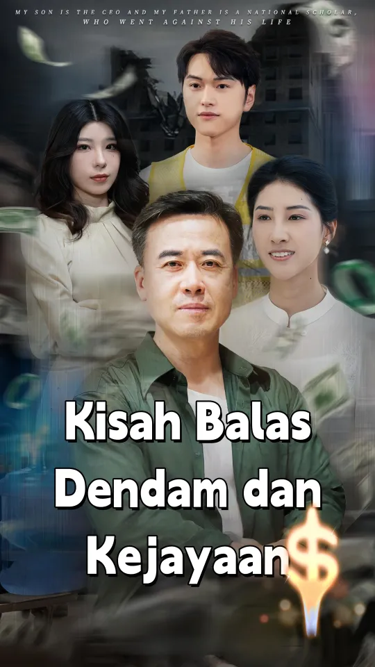 Kisah Balas Dendam dan Kejayaan